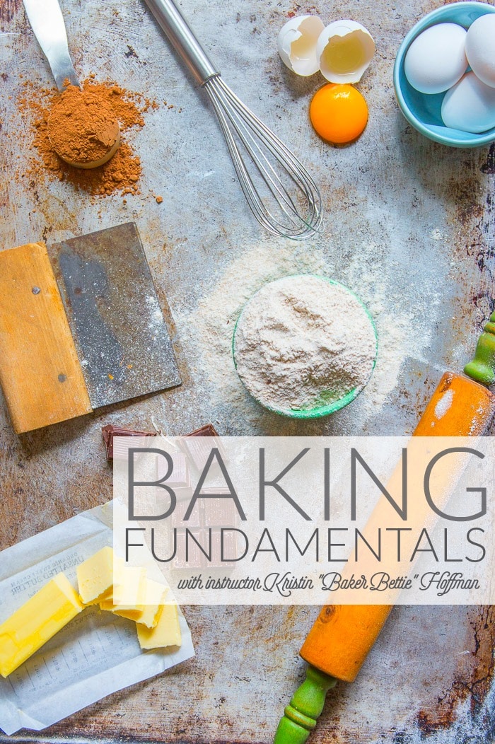 Baking Fundamentals Course Syllabus - Baker Bettie